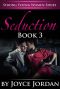 [Strong Young Women Series 03] • Seduction · Book 3 (Strong Young Women Series)